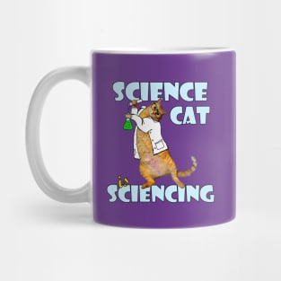 Science Cat is Sciencing Mug